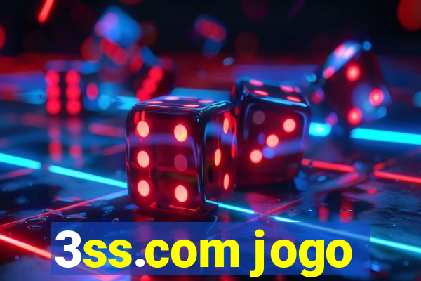 3ss.com jogo